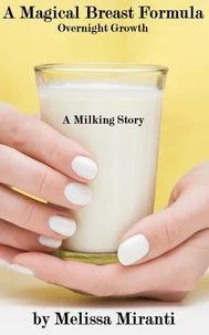 A Magical Breast Formula: Overnight Growth