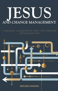 Jesus and Change Management