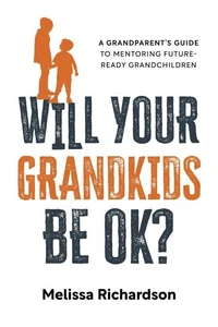 Will Your Grandkids Be OK?