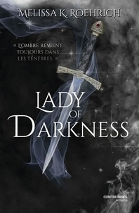 Ebooks magazines téléchargement gratuit pdf Lady of Darkness RTF par Melissa Roehrich, Emmanuelle Maffesoli 9782849339411 en francais