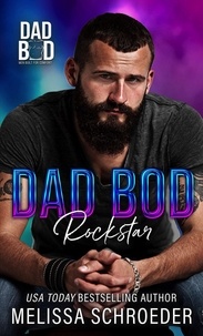  Melissa Schroeder - Dad Bod Rockstar.