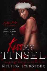 Kiss My Tinsel