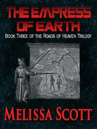 Empress of Earth - Book III of the Roads of Heaven