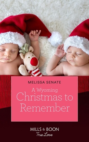 Melissa Senate - A Wyoming Christmas To Remember.