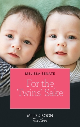 Melissa Senate - For The Twins' Sake.