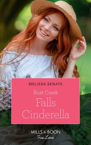 Melissa Senate - Rust Creek Falls Cinderella.