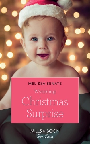 Melissa Senate - Wyoming Christmas Surprise.