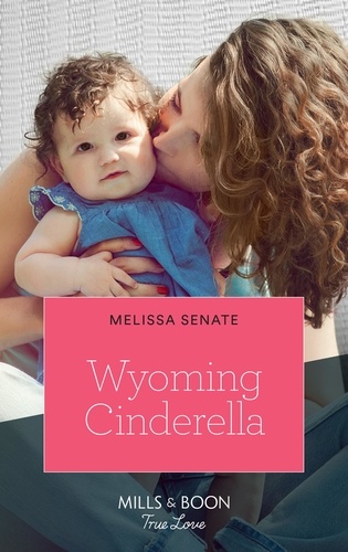Melissa Senate - Wyoming Cinderella.
