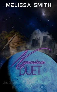 Nyanine Duet : Among the Cosmos book 5 &amp; 6