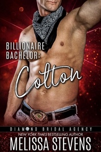  Melissa Stevens - Billionaire Bachelor: Colton - Diamond Bridal Agency, #6.