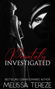 Privately Investigated