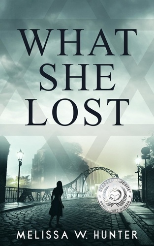  Melissa W. Hunter - What She Lost.
