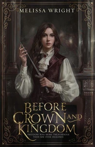 Before Crown and Kingdom