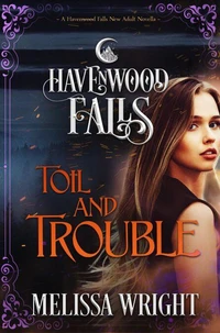 Toil and Trouble