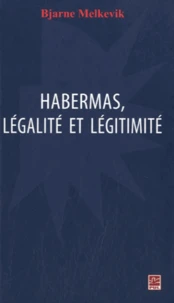 Habermas, légalité et légitimité