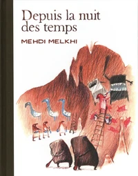 Depuis la nuit des temps