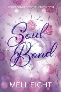  Mell Eight - Soul Bond.