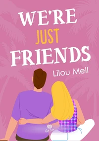 We're just friends