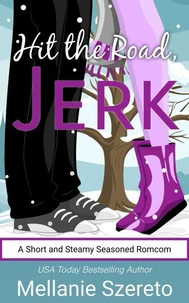 Hit the Road, Jerk
