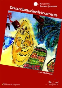 Deux enfants dans la tourmente