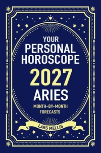 Aries 2027: Your Personal Horoscope
