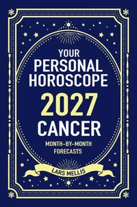 Cancer 2027: Your Personal Horoscope