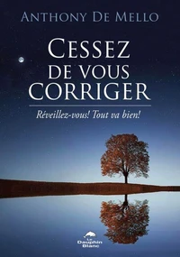 Cessez de vous corriger