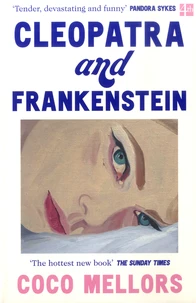 Cleopatra and Frankenstein