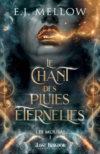Le chant des pluies éternelles