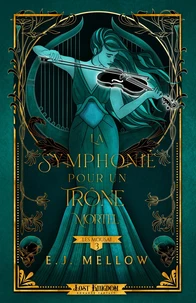 La Symphonie pour un Trône Mortel