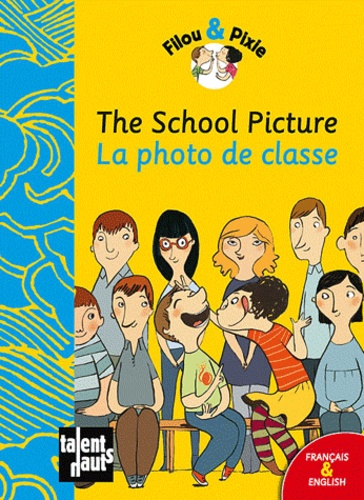  Mellow - The School Picture - La photo de classe.