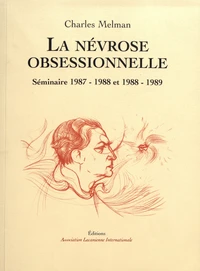 La névrose obsessionnelle