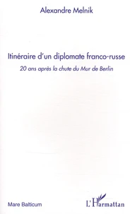Itinéraire d'un diplomate franco-russe