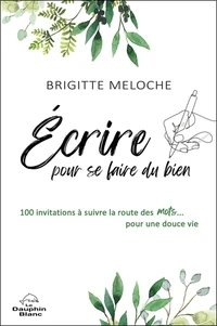 Ecrire pour se faire du bien
