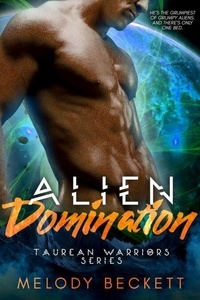Alien Domination - Taurean Warriors, #3