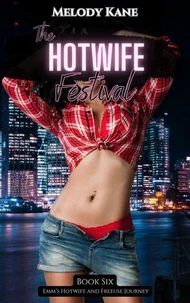 Emma: The Hotwife Festival