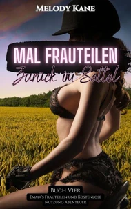 Emma: Zurück im Sattel Mal Frauteilen