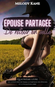 épouse partagée De retour en selle