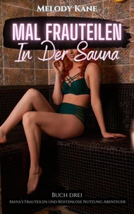 Mal Frauteilen In Der Sauna