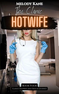 The Clinic Hotwife