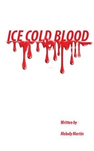  Melody Martin - Ice Cold Blood.