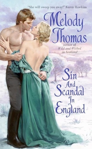 Melody Thomas - Sin and Scandal in England.