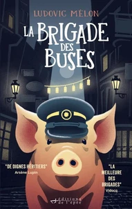 La brigade des buses Tome 1