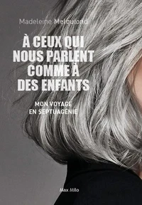 A ceux qui nous parlent comme à des enfants