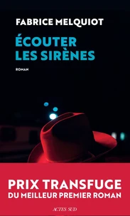 Ecouter les sirènes