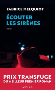 Ecouter les sirènes