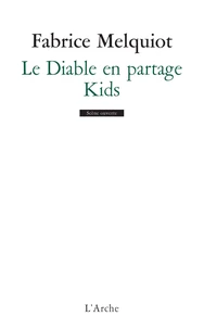 Le Diable En Partage Kids