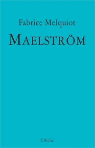 Maëlstrom