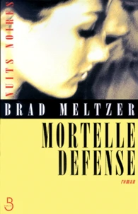 Mortelle Defense