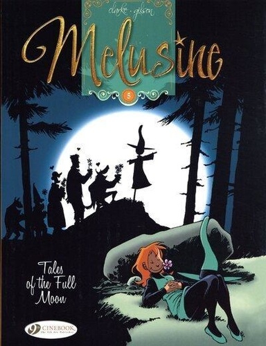 Mélusine Tome 5 Tales of the full moon - Occasion